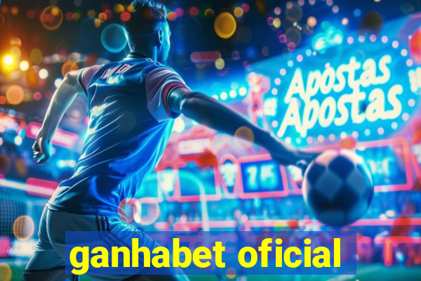 ganhabet oficial